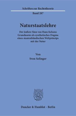Naturstaatslehre. von Selinger,  Sven