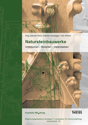 Natursteinbauwerke. von Grassegger,  Gabriele, Patitz,  Gabriele, Wölbert,  Otto