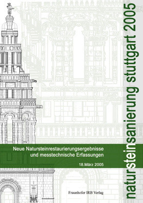 Natursteinsanierung Stuttgart 2005. von Grassegger,  Gabriele, Patitz,  Gabriele, Wölbert,  Otto