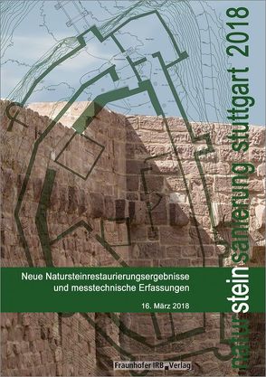 Natursteinsanierung Stuttgart 2018. von Grassegger,  Gabriele, Patitz,  Gabriele, Wölbert,  Otto