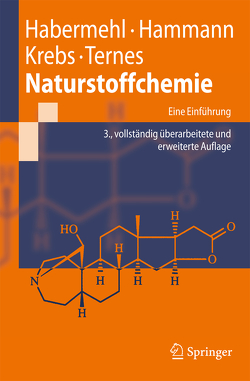 Naturstoffchemie von Habermehl,  Gerhard, Hammann,  Peter, Krebs,  Hans Christoph, Ternes,  W
