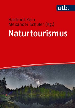 Naturtourismus von Rein,  Hartmut, Schuler,  Alexander