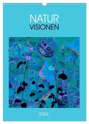 NaturVisionen (Wandkalender 2024 DIN A3 hoch), CALVENDO Monatskalender von Herold,  Eva