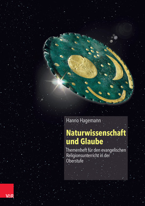 Naturwissenschaft und Glaube von Hagemann,  Hanno