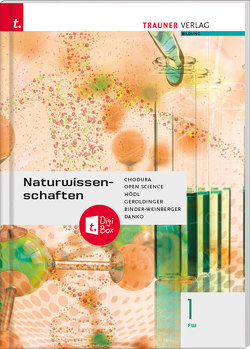 Naturwissenschaften 1 FW + TRAUNER-DigiBox von Binder-Weinberger,  Roswitha, Chodura,  Dietmar, Danko,  Fritz, Geroldinger,  Franz, Hödl,  Erika, Verein Open Science