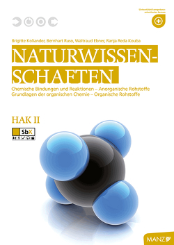 Naturwissenschaften / Naturwissenschaften HAK II, neuer LP von Ebner,  Waltraud, Koliander,  Brigitte, Kouba,  Ranja Reda, Rameis,  Georg, Ruso,  Bernhart