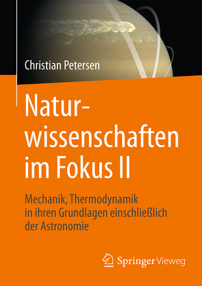 Naturwissenschaften im Fokus II von Petersen,  Christian