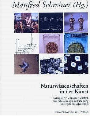Naturwissenschaften in der Kunst von Schreiner,  Manfred