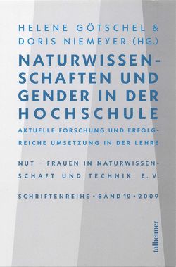 Naturwissenschaften und Gender in der Hochschule von Götschel,  Helene, Niemeyer,  Doris