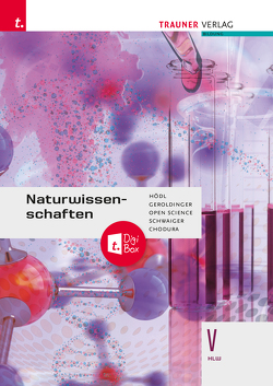 Naturwissenschaften V HLW E-Book Solo von Chodura,  Dietmar, Geroldinger,  Helmut Franz, Hödl,  Erika, Schwaiger,  Barbara, Verein Open Science