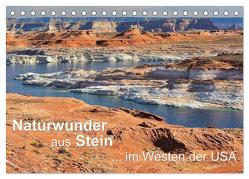 Naturwunder aus Stein im Westen der USA (Tischkalender 2024 DIN A5 quer), CALVENDO Monatskalender von Wilczek,  Dieter