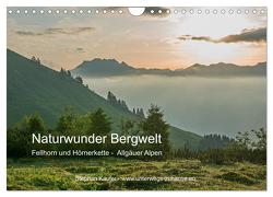 Naturwunder Bergwelt Fellhorn und Hörnergruppe (Wandkalender 2024 DIN A4 quer), CALVENDO Monatskalender von Käufer,  Stephan