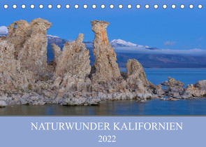 Naturwunder Kalifornien (Tischkalender 2022 DIN A5 quer) von Heeb,  Christian