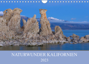 Naturwunder Kalifornien (Wandkalender 2023 DIN A4 quer) von Heeb,  Christian