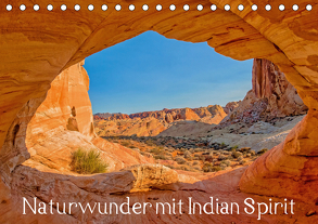 Naturwunder mit Indian Spirit (Tischkalender 2020 DIN A5 quer) von Wegmann,  Rudolf