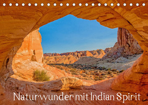Naturwunder mit Indian Spirit (Tischkalender 2022 DIN A5 quer) von Wegmann,  Rudolf