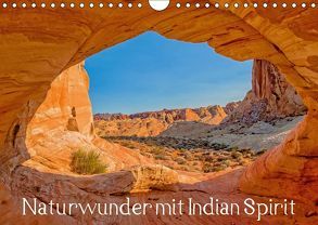 Naturwunder mit Indian Spirit (Wandkalender 2019 DIN A4 quer) von Wegmann,  Rudolf