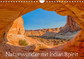 Naturwunder mit Indian Spirit (Wandkalender 2023 DIN A4 quer) von Wegmann,  Rudolf