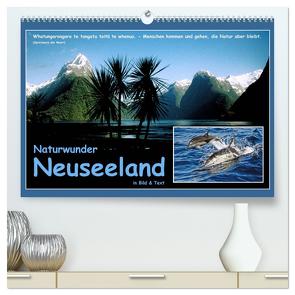 Naturwunder Neuseeland – in Bild und Text (hochwertiger Premium Wandkalender 2024 DIN A2 quer), Kunstdruck in Hochglanz von BÖHME,  Ferry