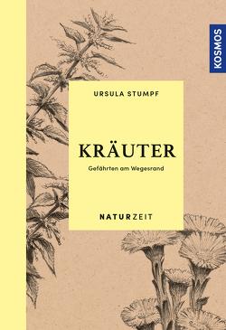 Naturzeit Kräuter von Stumpf,  Ursula