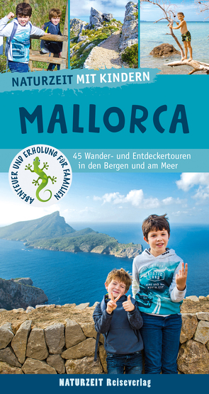 Naturzeit mit Kindern: Mallorca von Weiss,  Damaris