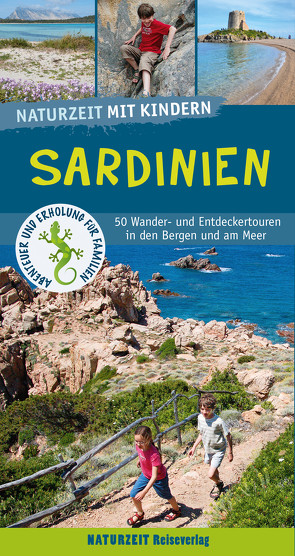 Naturzeit mit Kindern: Sardinien von Holtkamp,  Stefanie
