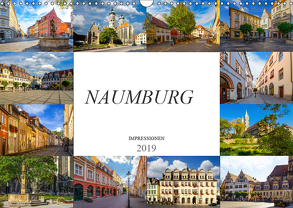 Naumburg Impressionen (Wandkalender 2019 DIN A3 quer) von Meutzner,  Dirk