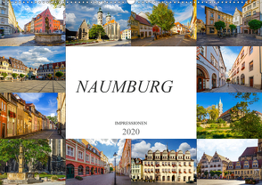 Naumburg Impressionen (Wandkalender 2020 DIN A2 quer) von Meutzner,  Dirk