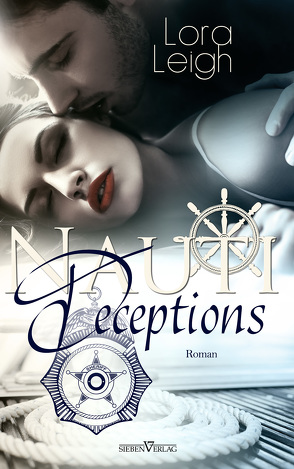 Nauti Deceptions von Leigh,  Lora, Pranga,  Sylvia