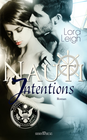 Nauti Intentions von Leigh,  Lora, Pranga,  Sylvia