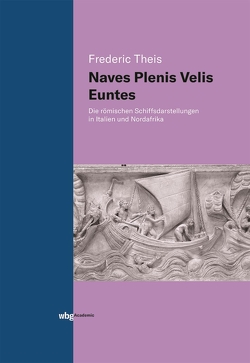 Naves Plenis Velis Euntes von Theis,  Frederic