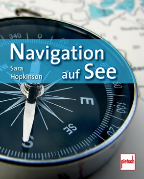 Navigation auf See von Hopkinson,  Sara