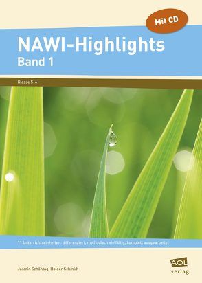NAWI-Highlights: Band 1 von Schmidt,  Holger, Schöntag,  Jasmin