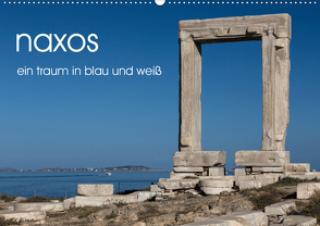 naxos – ein traum in blau und weiß (Wandkalender 2020 DIN A2 quer) von rsiemer
