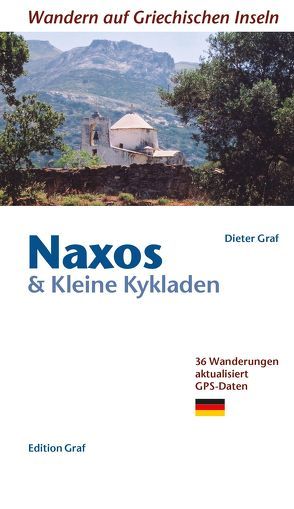Naxos und kleine Kykladen von Graf,  Dieter