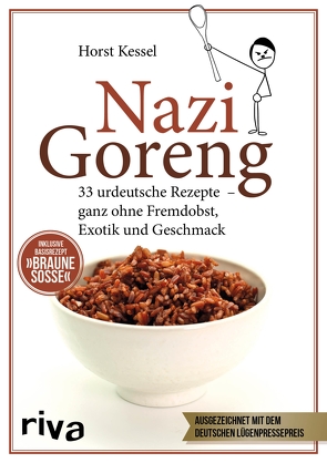 Nazi Goreng von Kessel,  Horst