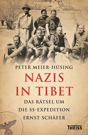 Nazis in Tibet von Meier-Hüsing,  Peter