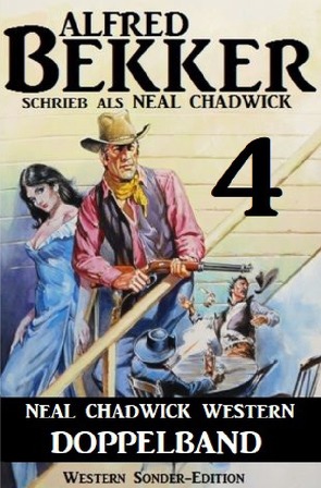 Neal Chadwick Western Doppelband 4 von Bekker,  Alfred
