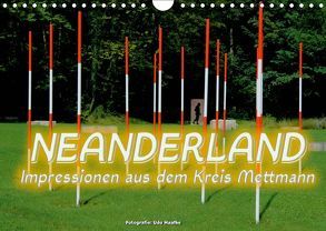 Neanderland 2019 – Impressionen aus dem Kreis Mettmann (Wandkalender 2019 DIN A4 quer) von Haafke,  Udo