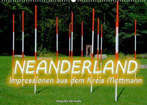 Neanderland 2022 – Impressionen aus dem Kreis Mettmann (Wandkalender 2022 DIN A2 quer) von Haafke,  Udo