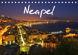 Neapel 2023 (Tischkalender 2023 DIN A5 quer) von Tortora,  Alessandro