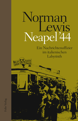 Neapel ’44 von Lewis,  Norman, Waterhouse,  Peter