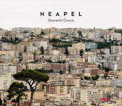 Neapel von Cocco,  Giovanni, Gelpke,  Nikolaus