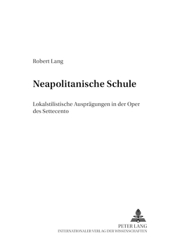 «Neapolitanische Schule» von Lang,  Robert