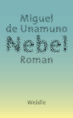 Nebel von Buek,  Otto, de Hollanda,  Roberto, Muster,  Wilhelm, Unamuno,  Miguel de, Weidle,  Stefan