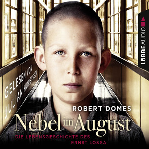 Nebel im August von Domes,  Robert, Horeyseck,  Julian