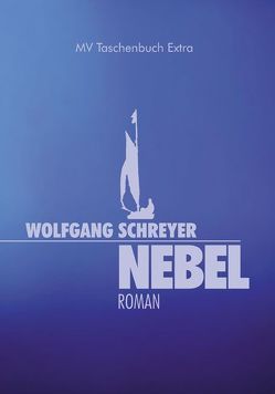 Nebel von Schreyer,  Wolfgang