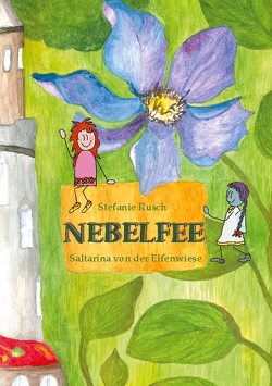 Nebelfee von Rusch,  Stefanie