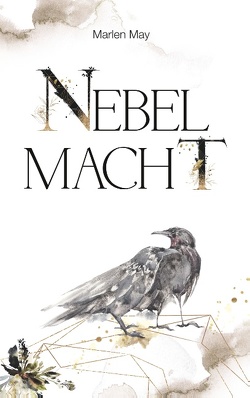 Nebelmacht von May,  Marlen