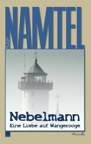 Nebelmann von Namtel,  Rudy
